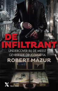 boek De infiltrant van schrijver Robert Mazur