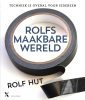 <em>Rolfs maakbare wereld</em> – Rolf Hut