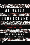 Morten Storm, Tim Lister en Paul Cruickshank_Al Qaida Undercover