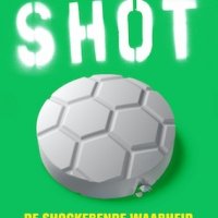 Shot – de schockerende geschiedenis van voetbaldoping