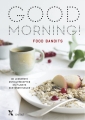 <em>Good Morning!</em> – Food Bandits