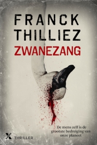 Boek Zwanenzang van schrijver FranckThilliez