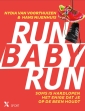 <em>Run Baby Run</em> – Nydia van Voorthuizen en Hans Nijenhuis