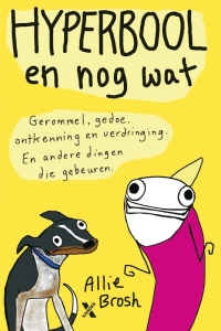 Boek Hyperbool en nog wat van schrijver Allie Brosh