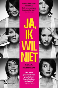 Boek Ja, ik wil niet van schrijver Eliza Kennedy