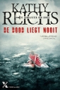 <em>De dood liegt nooit</em> – Kathy Reichs