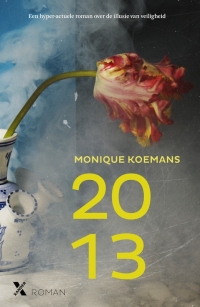 Boek 2013 van schrijver Monique Koemans