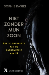 Boek Niet zonder mijn zoon van schrijver Sophie Kasiki