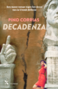 <em>Decadenza</em> – Pino Corrias