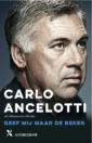 <em>Geef mij maar de beker</em> – Carlo Ancelotti