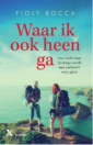 <em>Waar ik ook heen ga</em> – Fioly Bocca