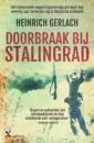 <em>Doorbraak bij Stalingrad</em> – Heinrich Gerlach