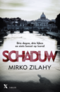 <em>Schaduw</em> – Mirko Zilahy