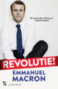 <em>Revolutie!</em> – Emmanuel Macron