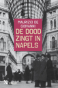 <em>De dood zingt in Napels</em> – Maurizio de Giovanni