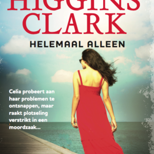 Nu in de winkel: <em>Helemaal alleen</em> – Mary Higgins Clark