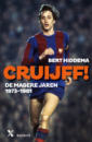 <em>Cruijff! De magere jaren</em> – Bert Hiddema