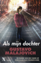 <em>Als mijn dochter</em> – Gustavo Malajovich