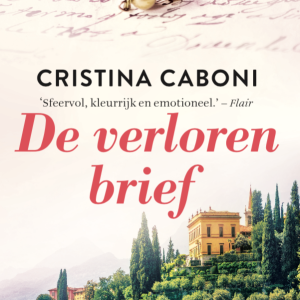 Nu in de winkel: <em>De verloren brief</em> – Cristina Caboni