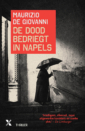 <em>De dood bedriegt in Napels</em> – Maurizio de Giovanni