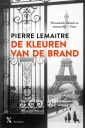 <em>De kleuren van de brand</em> – Pierre Lemaitre