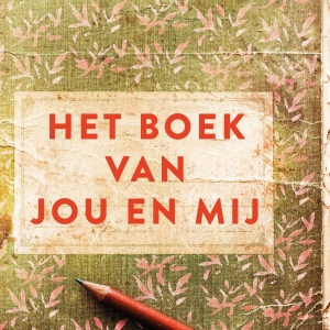 Bloggers ontroerd door <em>Het boek van jou en mij</em>