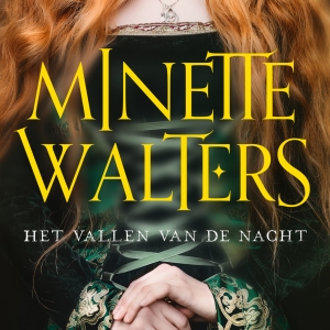 Nieuw in de winkel: <em>Het vallen van de nacht</em> – Minette Walters