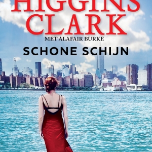 Nieuw in de winkel: <em>Schone schijn</em> – Mary Higgins Clark