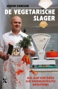 <em>De Vegetarische Slager</em> – Jeroen Siebelink