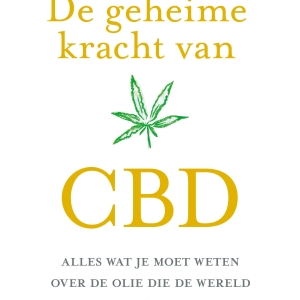 Nieuw in de winkel: <em>De geheime kracht van CBD</em> – Dyveke Kok