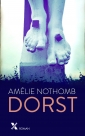 <em>Dorst</em> – Amélie Nothomb