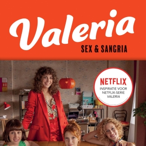 Nieuw in de winkel: <em>Valeria – sex & sangria</em> – Elísabet Benavent