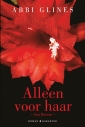 <em>Alleen voor haar</em> – Abbi Glines