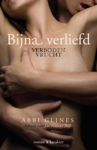 Bijna verliefd - Abbi Glines
