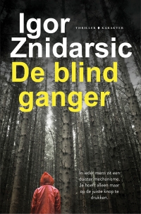 De blindganger - Igor Znidarsic