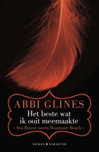 Het beste wat ik ooit meemaakte - Abbi Glines