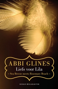 Liefs voor Lila - Abbi Glines