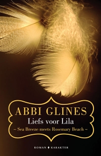 Liefs voor Lila - Abbi Glines