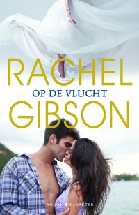 Op de vlucht - Rachel Gibson