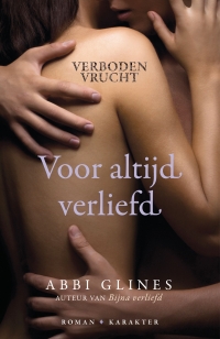 Voor altijd verliefd - Abbi Glines