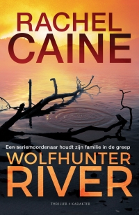 Wolfhunter River - Rachel Caine