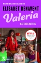 <em>Valeria – daters & haters</em> – Elísabet Benavent