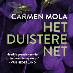 Nieuw in de winkel: <em>Het duistere net</em> – Carmen Mola