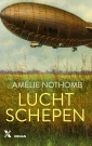 <em>Luchtschepen</em> – Amélie Nothomb