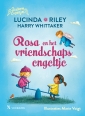 <em>Rosa en het vriendschapsengeltje</em> – Lucinda Riley & Harry Whittaker