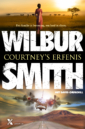 <em>Courtney’s erfenis</em> – Wilbur Smith