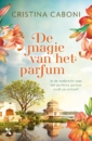 <em>De magie van het parfum</em> – Cristina Caboni