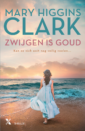 <em>Zwijgen is goud</em> – Mary Higgins Clark