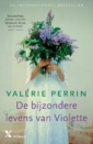 <em>De bijzondere levens van Violette</em> – Valérie Perrin
