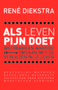 <em>Als leven pijn doet</em> – René Diekstra